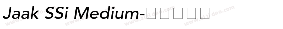 Jaak SSi Medium字体转换